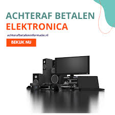 achteraf betalen elektronica